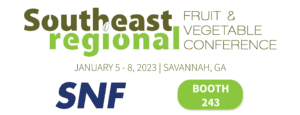 Southeast Fruit & Vegetable Show January 5 - 9, 2023 in Savannah, GA. SNF BOOTH 243